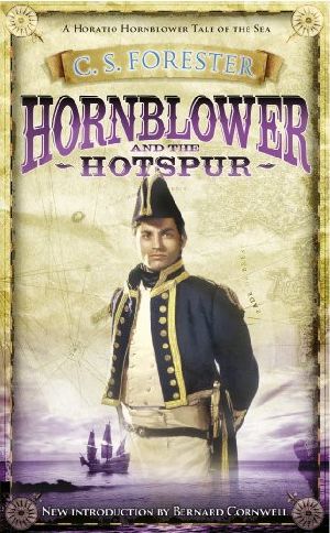 [Hornblower Saga: Chronological Order 03] • Hornblower #03 - Hornblower and the Hotspur